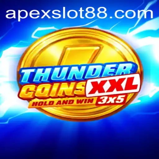 Discover the Excitement of ThunderCoinsXxl: A New Spin on Apexslot Entertainment