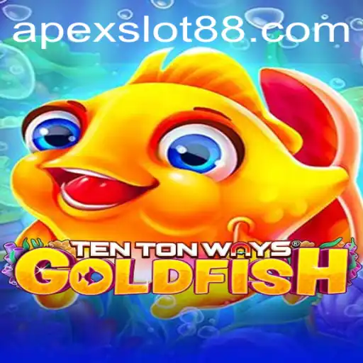 Diving Deep into the Aquatic Adventure of TenTonWaysGoldfish: The Apexslot Experience